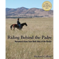Riding Behind the Padre: Horseback Views from Both Sides of the Border - Paperback