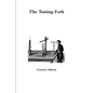 The Tuning Fork - Paperback