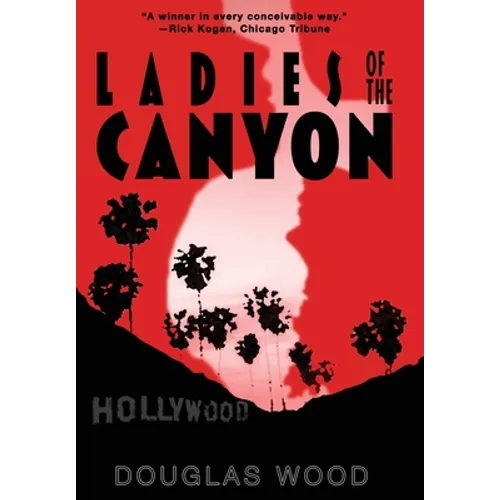 Ladies of the Canyon - Hardcover