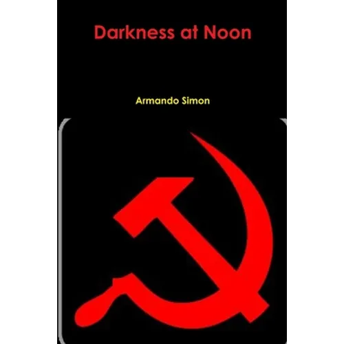 Darkness at Noon - Paperback