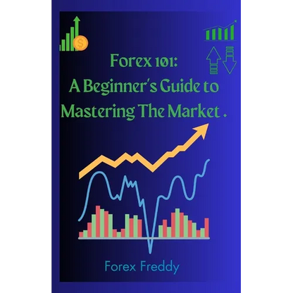 Forex trading 101 - Paperback