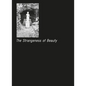 The Strangeness of Beauty - Hardcover