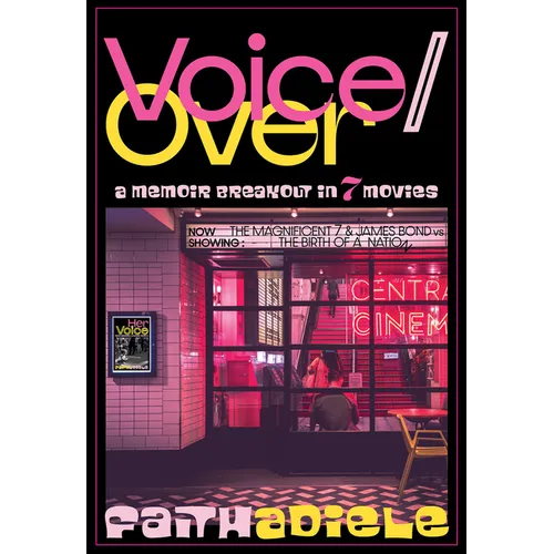 Voice/Over: A Memoir Breakout in 7 Movies - Paperback
