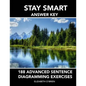 Stay Smart Answer Key: 188 Advanced Sentence Diagramming Exercises: Grammar the Easy Way - Paperback