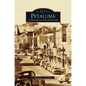 Petaluma: A History in Architecture - Hardcover