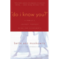 Do I Know You?: A Family's Journey Through Aging and Alzheimer's - Paperback