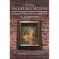 Meeting Valentino Molina: Lifting the Veil on the Incredible Life of a Savannah Artist - Paperback