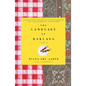 The Language of Baklava: A Memoir with Recipes - Paperback