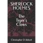 SHERLOCK HOLMES The Tiger's Claws - Paperback
