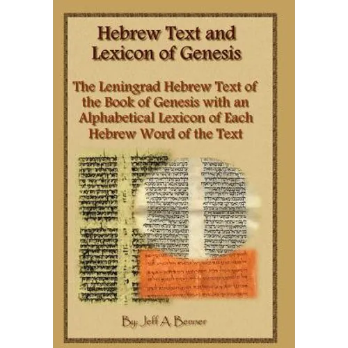 Hebrew Text and Lexicon of Genesis - Hardcover
