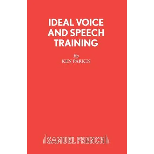 Ideal Voice and Speech Training - Paperback