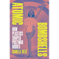 Atomic Bombshells: How Plastics Shaped Postwar Bodies - Paperback