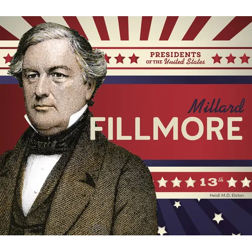 Millard Fillmore - Library Binding