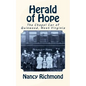 Herald of Hope: The Chapel Car of Quinwood, West Virginia - Paperback