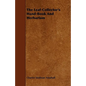 The Leaf-Collector's Hand-Book And Herbarium - Paperback