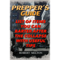 Prepper's Guide: List Of Items You Can Barter after the Collapse With Useful Tips - Paperback