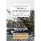 The Correspondence of Thomas Hutchinson: July 1772-May 1774 Volume 5 - Hardcover
