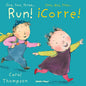 Run!/¡Corre! - Board Book