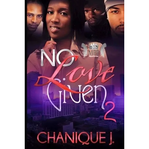 No Love Given 2 - Paperback