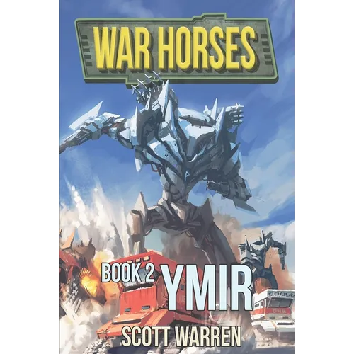 Ymir: War Horses Book 2 - Paperback