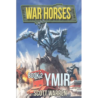 Ymir: War Horses Book 2 - Paperback