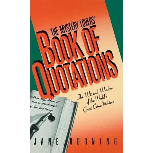 The Mystery Lovers' Book of Quotations - Hardcover