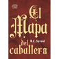 El Mapa del Caballero - Hardcover