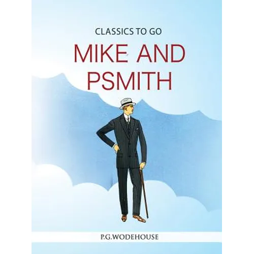 Mike and Psmith - Paperback