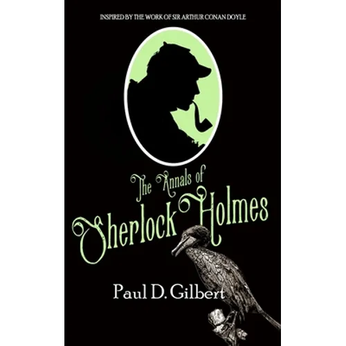 The Annals of Sherlock Holmes - Paperback
