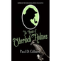 The Annals of Sherlock Holmes - Paperback