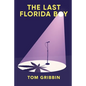 The Last Florida Boy - Paperback