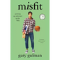 Misfit: Growing Up Awkward in the '80s - Hardcover