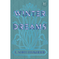 Winter Dreams (Read & Co. Classics Edition);The Inspiration for The Great Gatsby Novel - Paperback