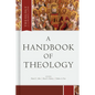 A Handbook of Theology - Hardcover