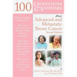 100 Questions & Answers about Advanced & Metastatic Breast Cancer - Paperback