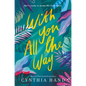 With You All the Way - Hardcover