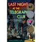 Last Night at the Telegraph Club - Hardcover