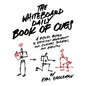 The Whiteboard Daily Book of Cues: A Visual Guide to Efficient Movement for Coaches, Trainers, and Athletes - Hardcover
