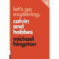 Let's Go Exploring: Calvin and Hobbes - Paperback