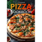 Homemade Pizza Cookbook: Master the Art of Dough-Making and Craft Delicious Pizza with Creative Toppings - Paperback