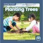 Planting Trees - Library Binding