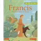 Francis: The Poor Man of Assisi - Hardcover