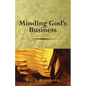Minding God's Business - Hardcover