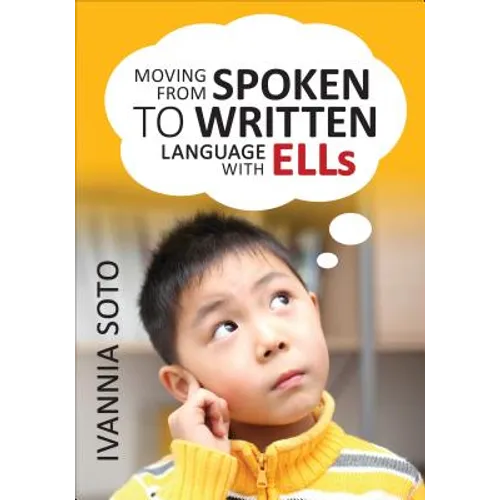 Moving From Spoken to Written Language With ELLs - Paperback