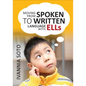 Moving From Spoken to Written Language With ELLs - Paperback