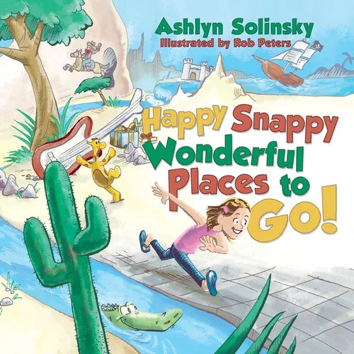 Happy Snappy Wonderful Places to Go! - Paperback