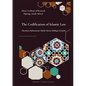 The Codification of Islamic Law - Paperback