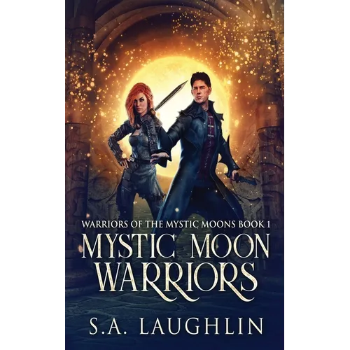 Mystic Moon Warriors - Paperback