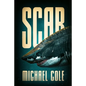 Scar: A Deep Sea Thriller - Paperback