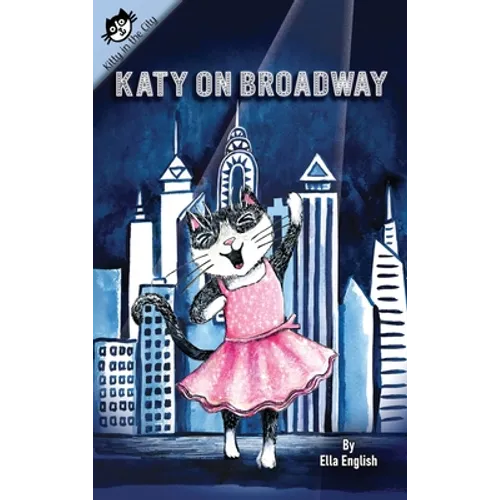 Katy on Broadway - Hardcover